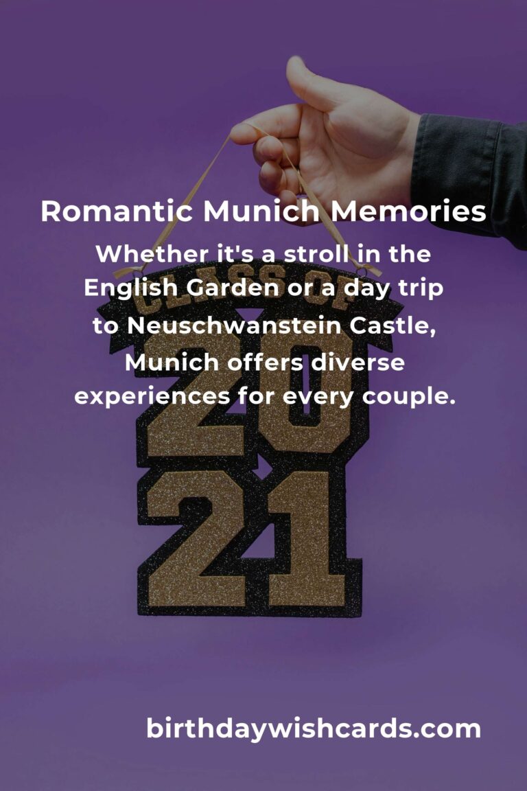 7 Heartfelt Graduation Anniversary Ideas for Couples in Munich