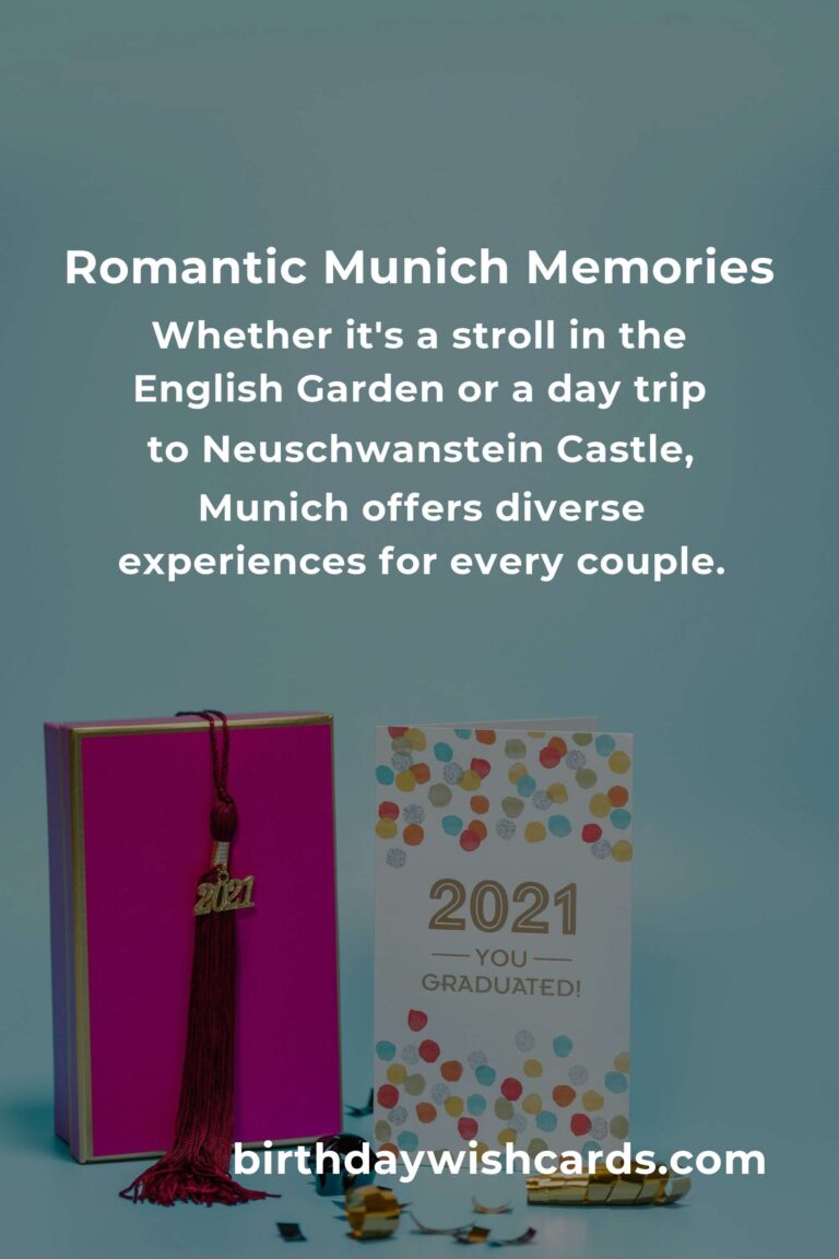 7 Heartfelt Graduation Anniversary Ideas for Couples in Munich
