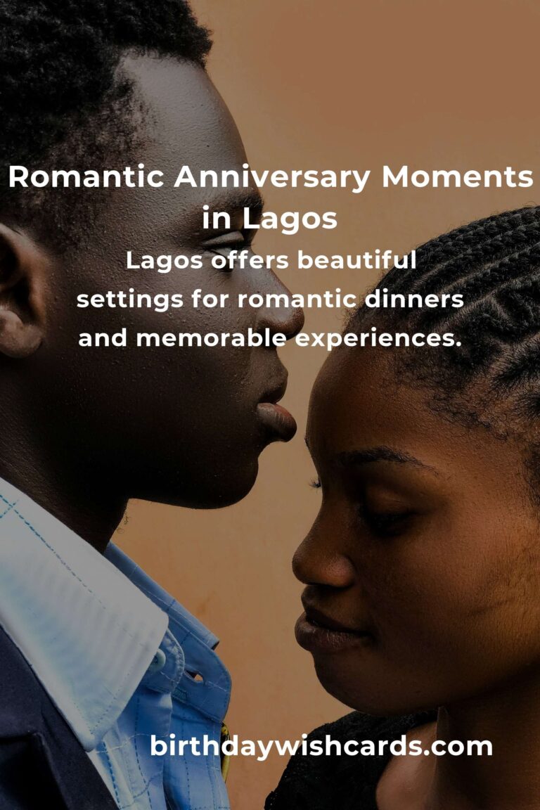 9 Unforgettable Wedding Anniversary Ideas for Couples in Lagos: Celebrate Love in Style