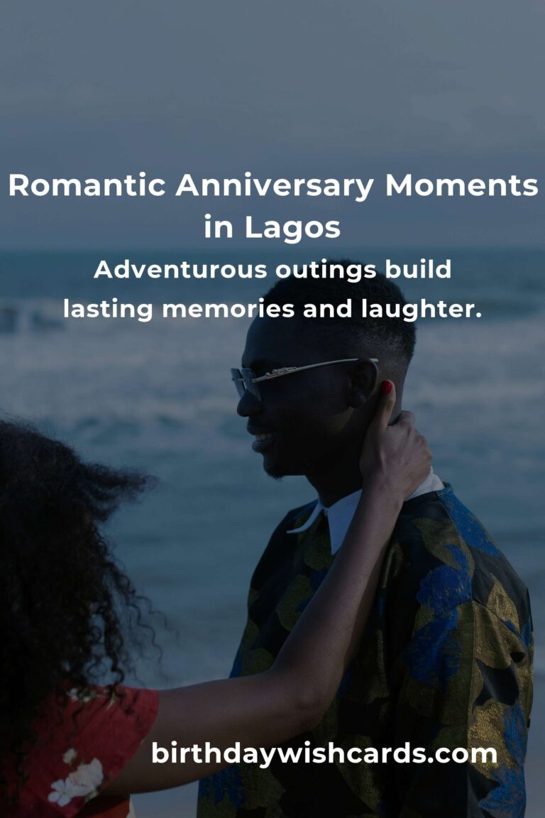 9 Unforgettable Wedding Anniversary Ideas for Couples in Lagos: Celebrate Love in Style