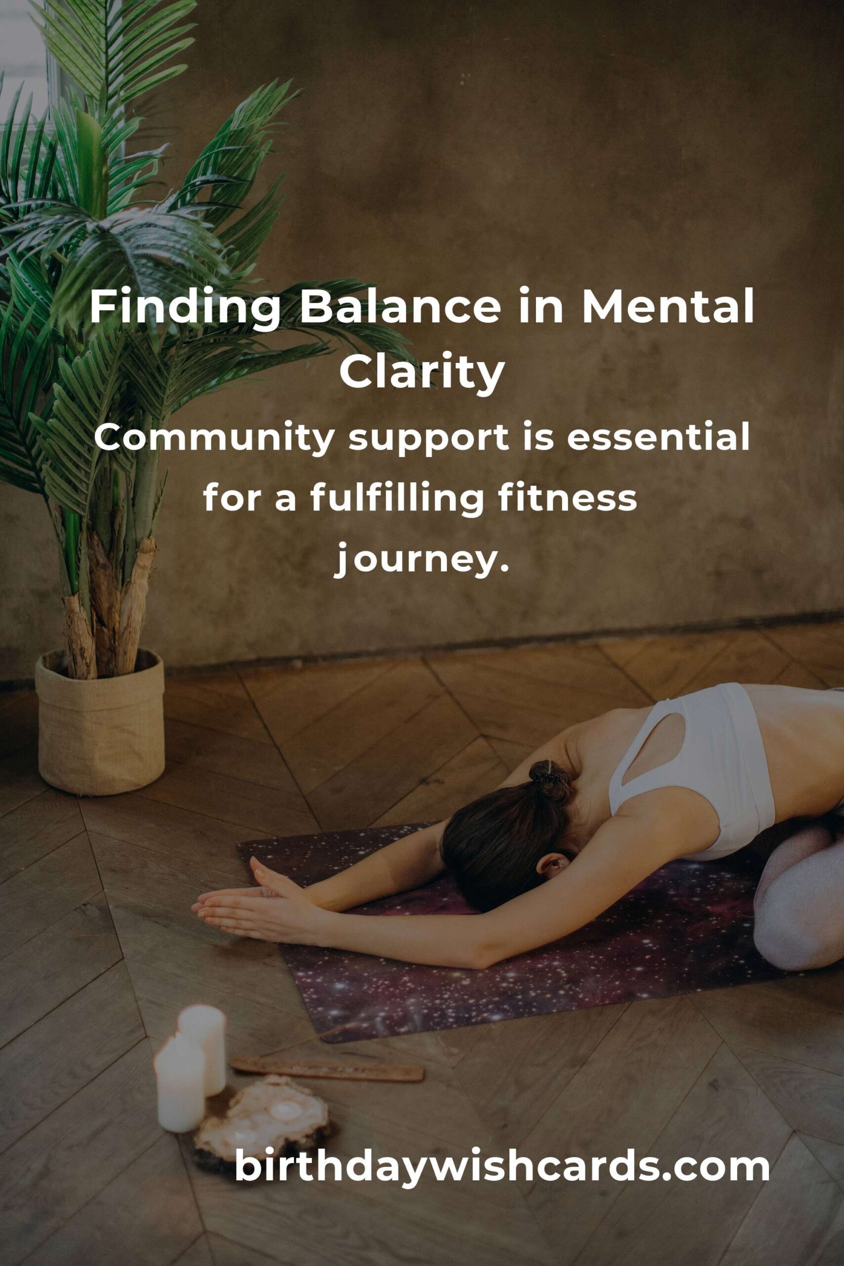 Achieving Mental Clarity: A Heartfelt Guide for Fitness Enthusiasts in 2025