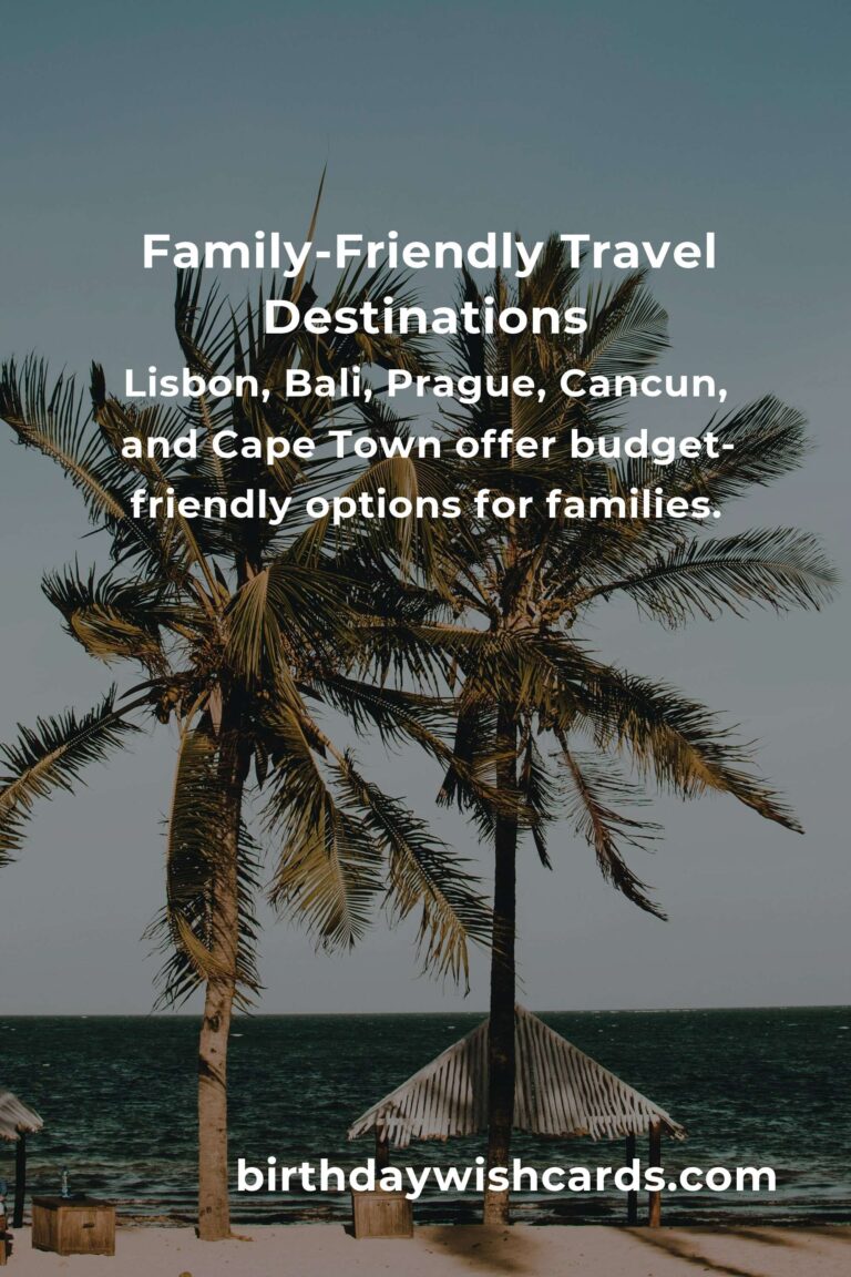 Affordable Travel Destinations for New Parents in 2025