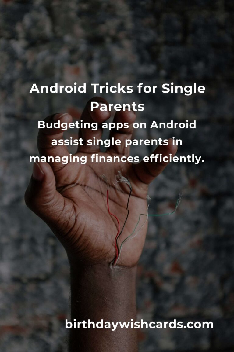 Android Tricks: Complete Guide for Single Parents