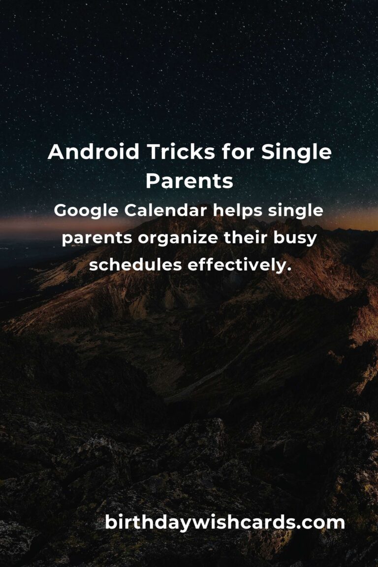 Android Tricks: Complete Guide for Single Parents