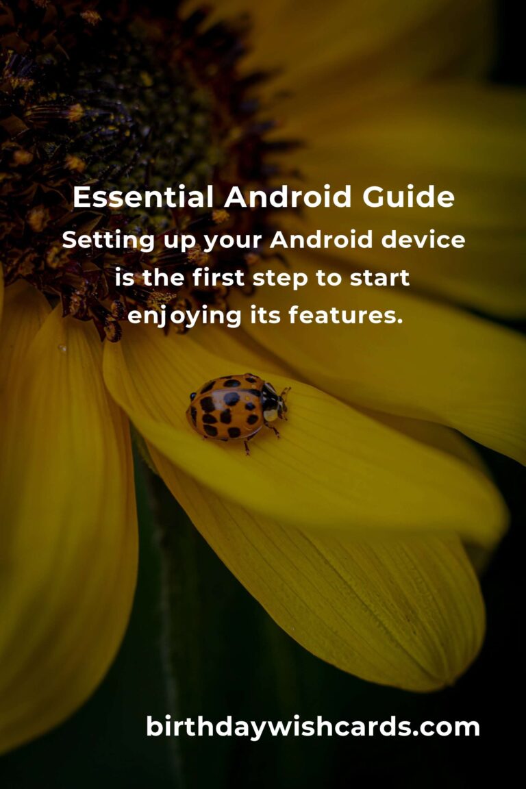 Android Tricks: Essential Guide for First-Time Buyers