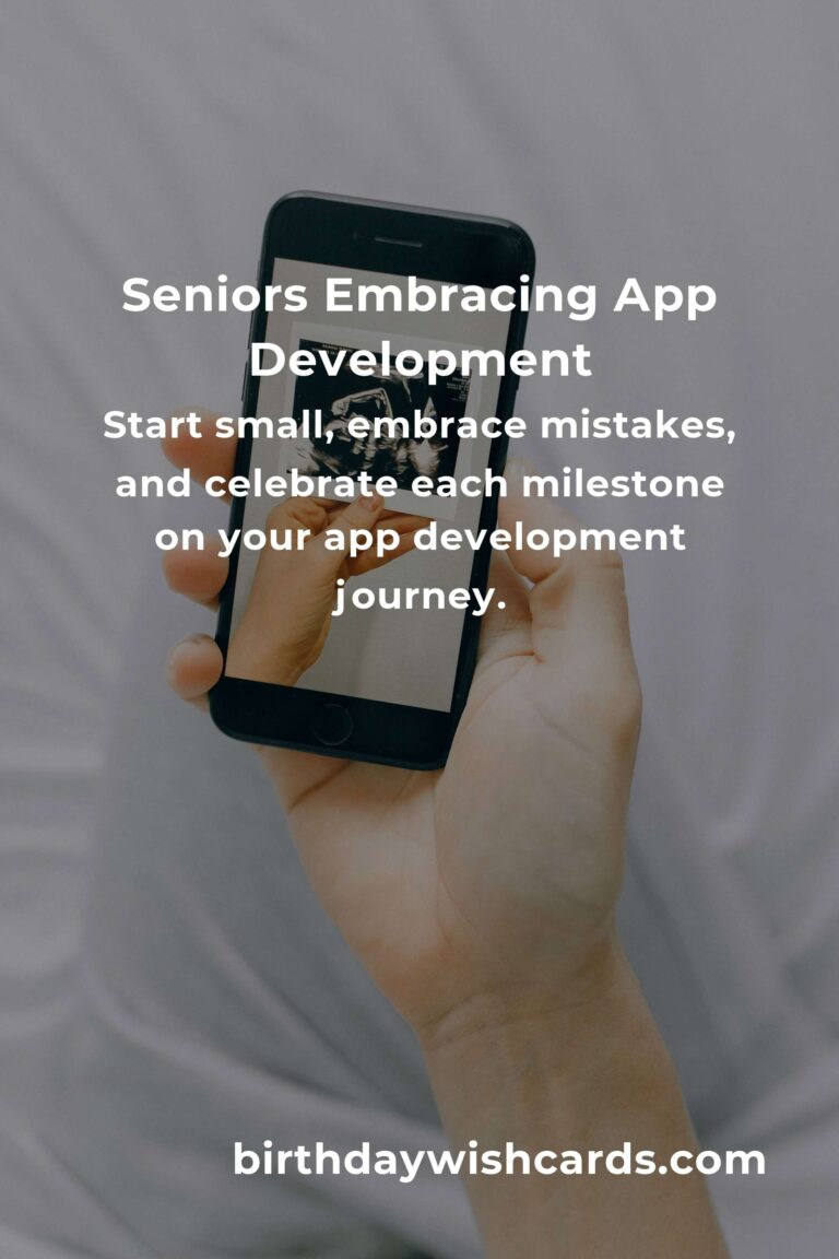 App Development: A Heartfelt Guide for Seniors to Embrace Technology