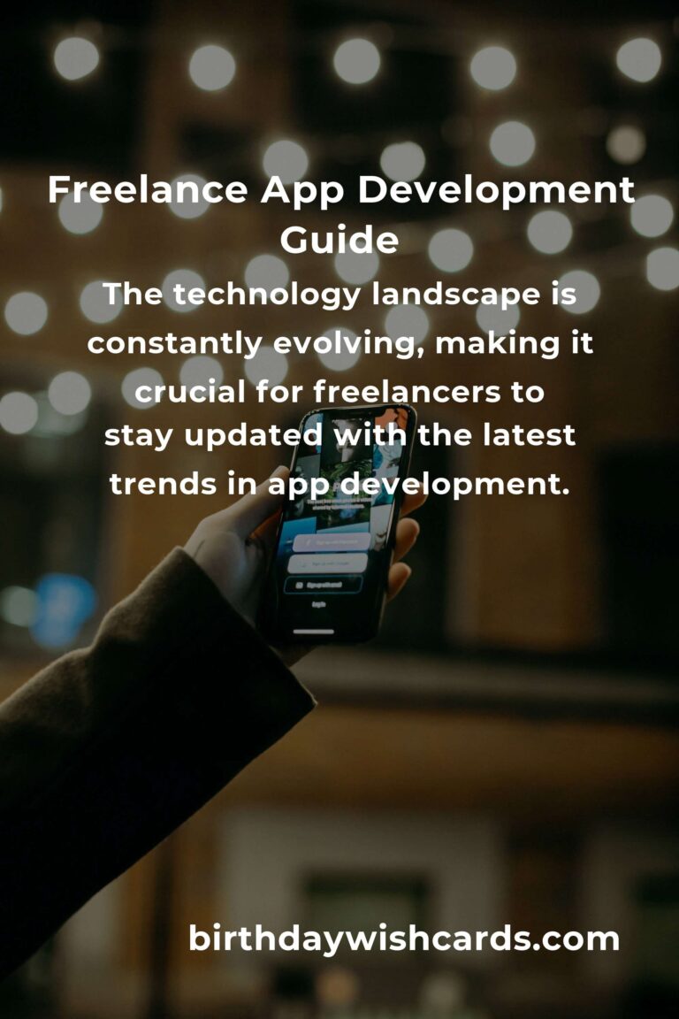 App Development: Complete Guide for Freelancers