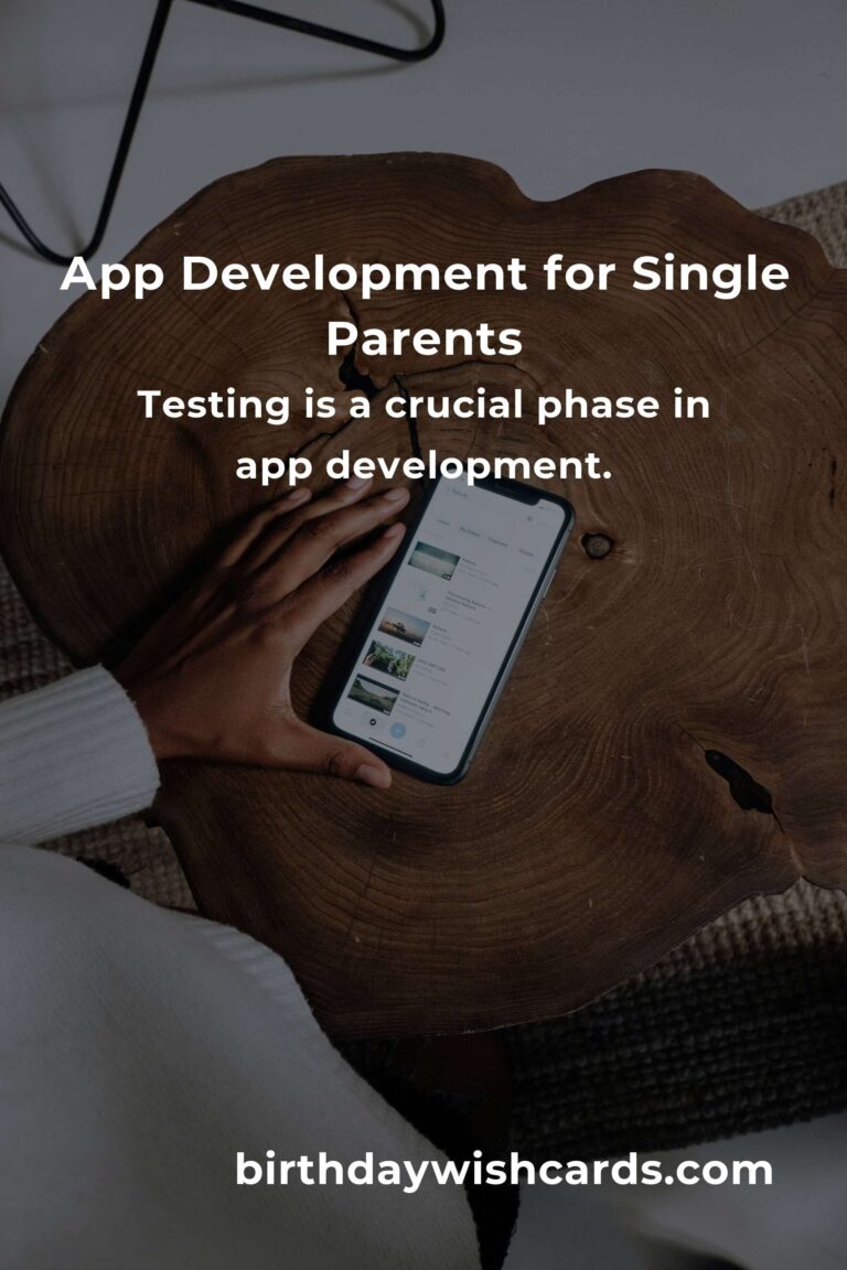 App Development: Complete Guide for Single Parents