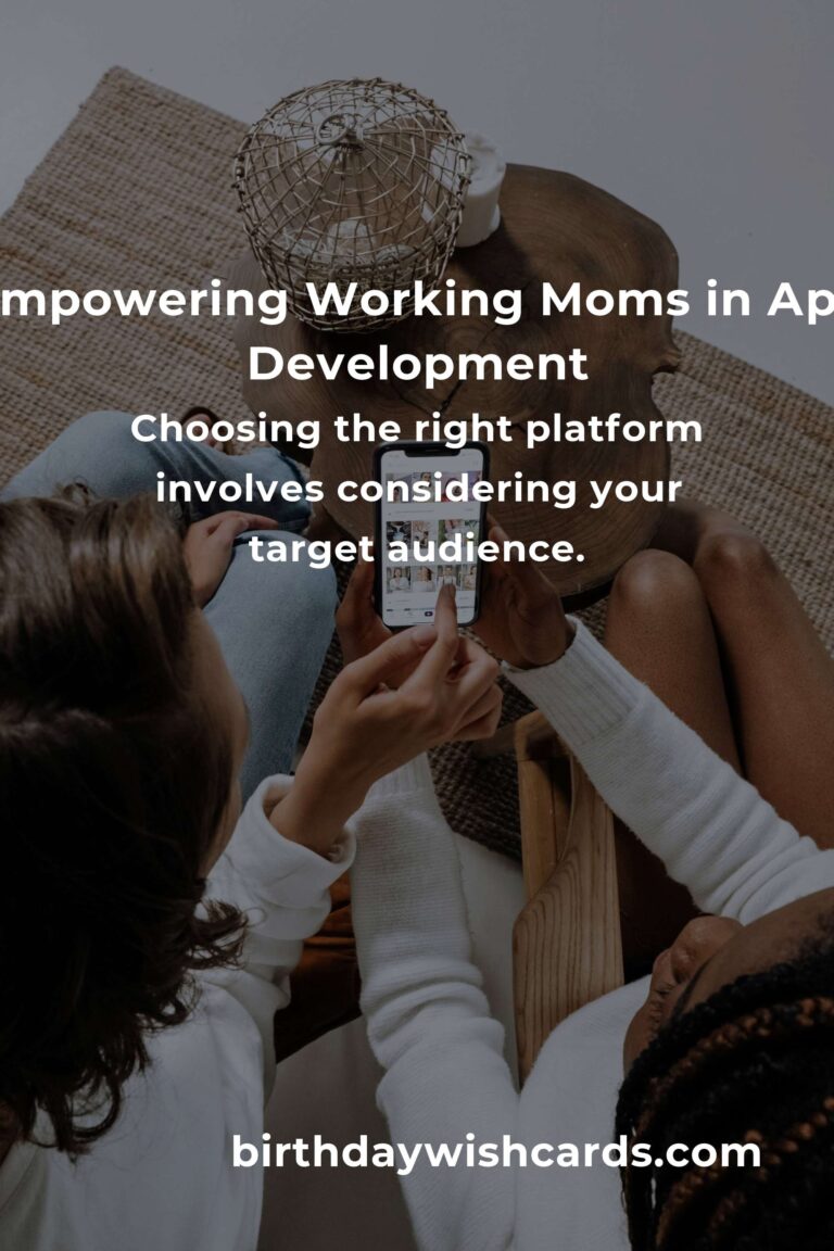 App Development: Complete Guide for Working Moms
