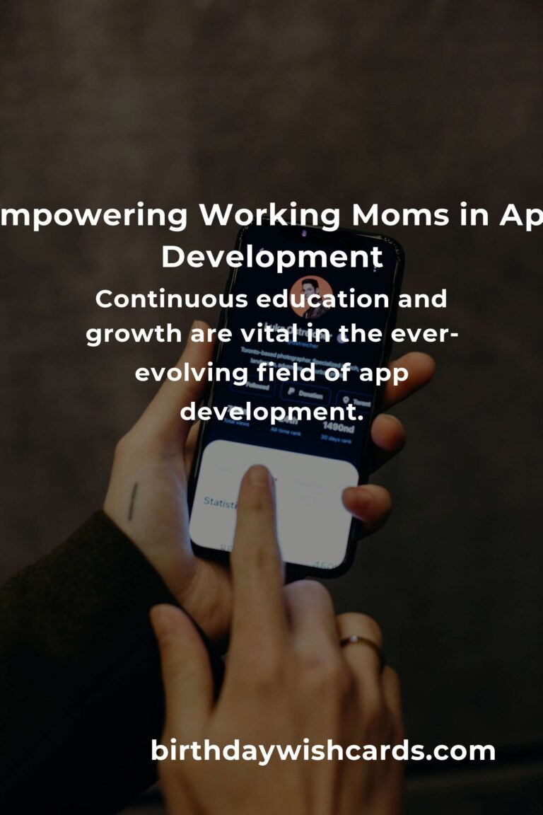 App Development: Complete Guide for Working Moms