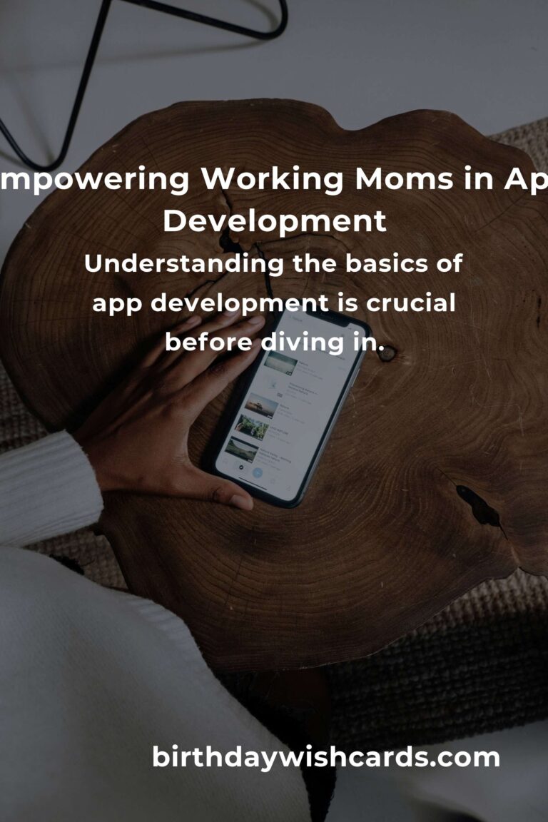 App Development: Complete Guide for Working Moms