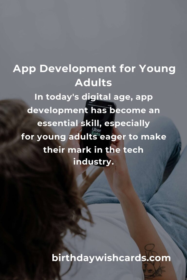 App Development: Complete Guide for Young Adults