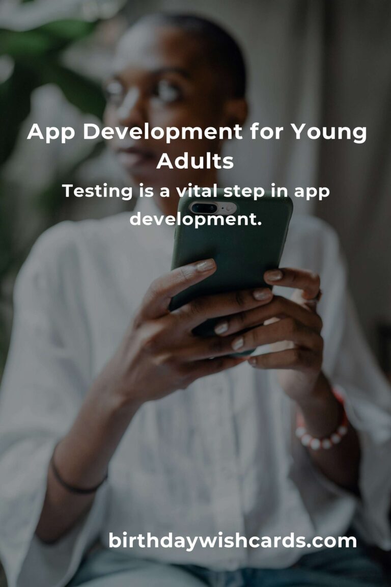 App Development: Complete Guide for Young Adults