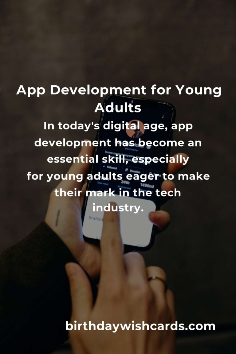 App Development: Complete Guide for Young Adults