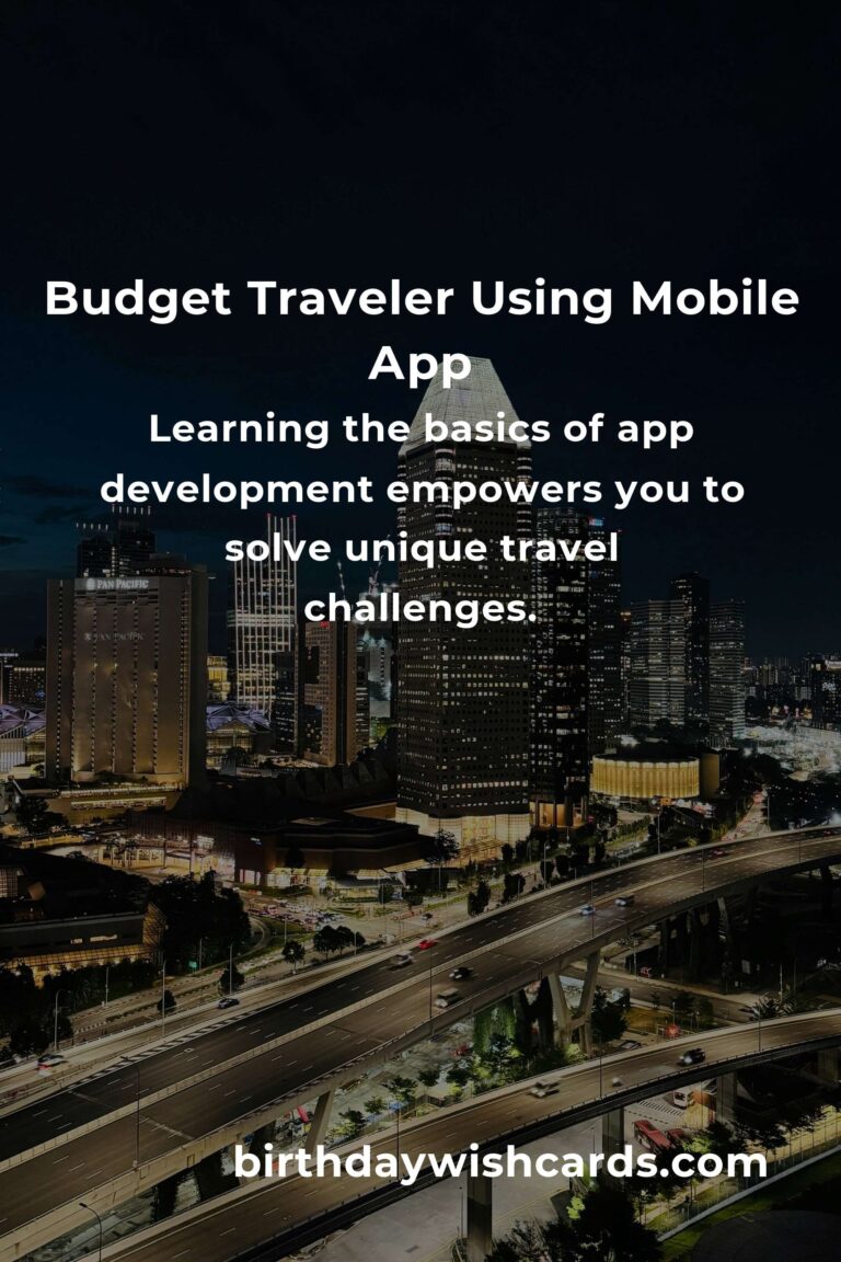 App Development: The Complete Guide for Budget Travelers (Save More, Explore More!)