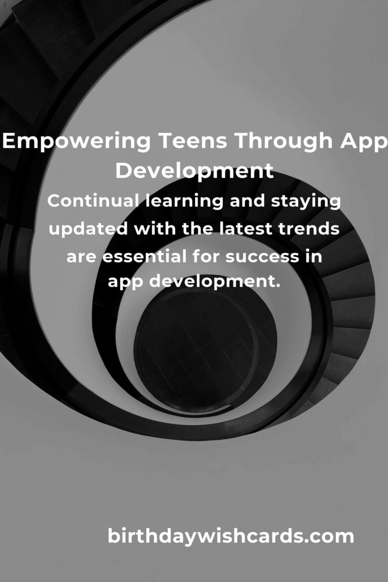 App Development: The Complete Guide for Teens to Kickstart Their Journey