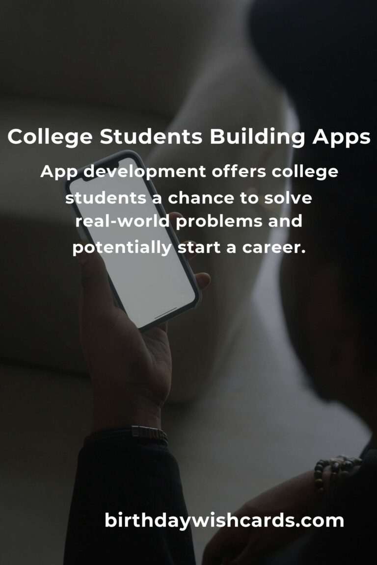 App Development: Your Complete Guide to Success in College