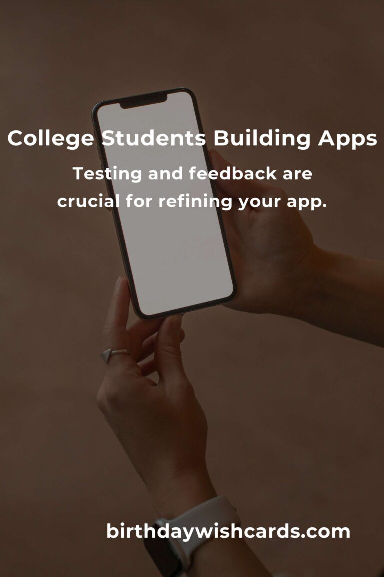 App Development: Your Complete Guide to Success in College