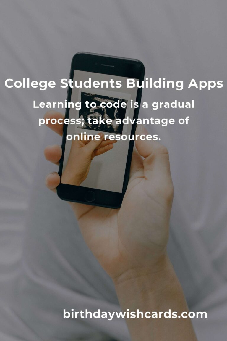 App Development: Your Complete Guide to Success in College
