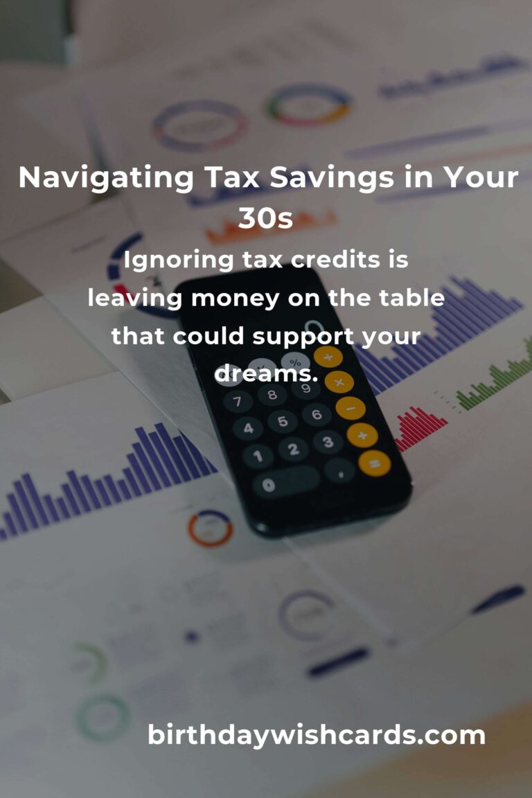 Avoiding Tax Savings Pitfalls in Your 30s: A Heartfelt Guide to Financial Peace