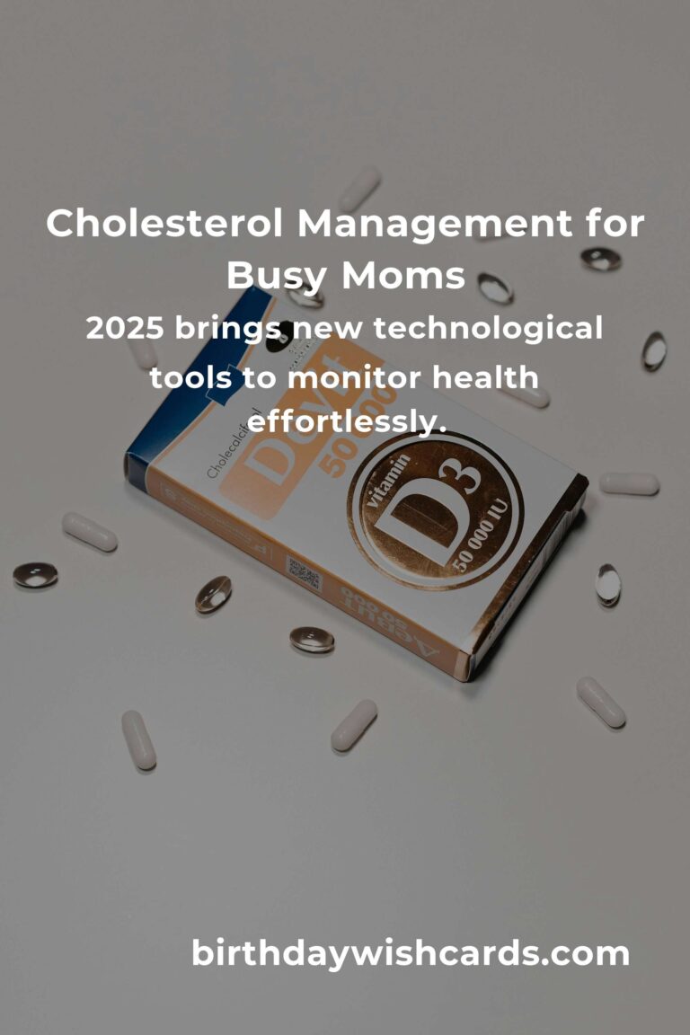Balancing Health and Hustle: A 2025 Cholesterol Guide for Working Moms