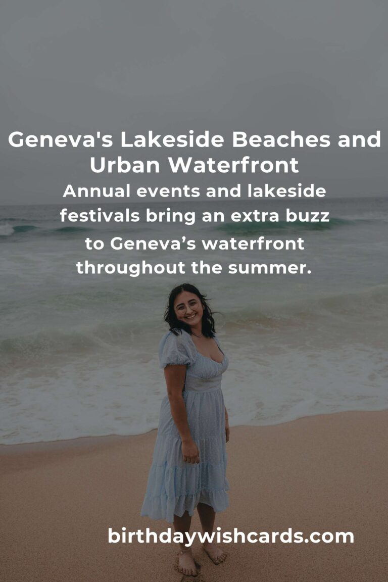 Beach Vacations in Geneva: The Ultimate Guide to Lakeside Bliss and Urban Adventure