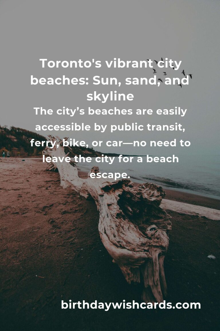Beach Vacations in Toronto: The Ultimate Guide to Sun, Sand, and City Vibes