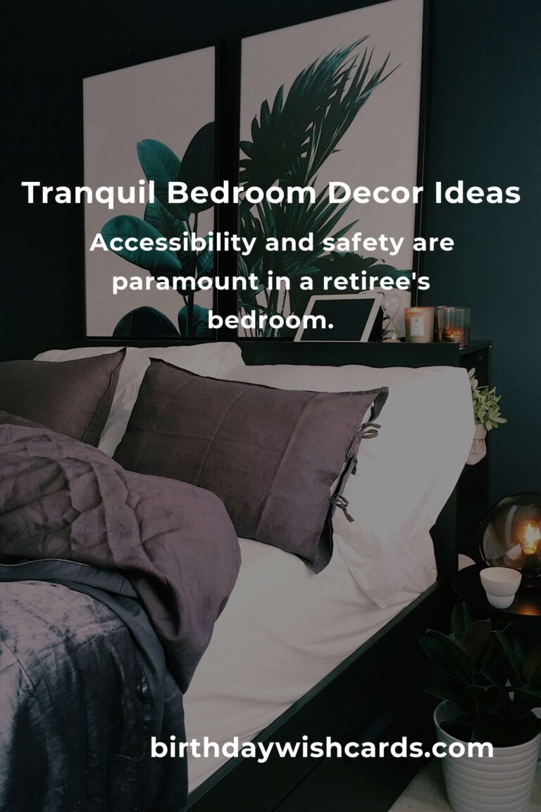 Bedroom Decor Ideas for Retirees: Create a Relaxing Oasis