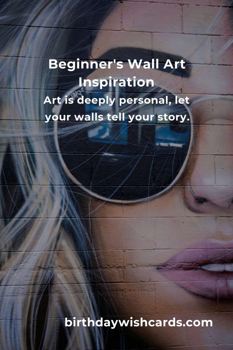 Beginner's Guide to Wall Art: Transform Your Space with Heartfelt Creativity