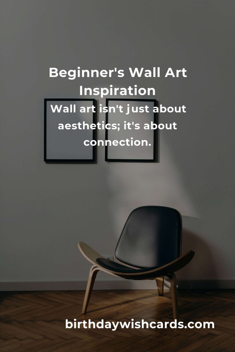 Beginner's Guide to Wall Art: Transform Your Space with Heartfelt Creativity