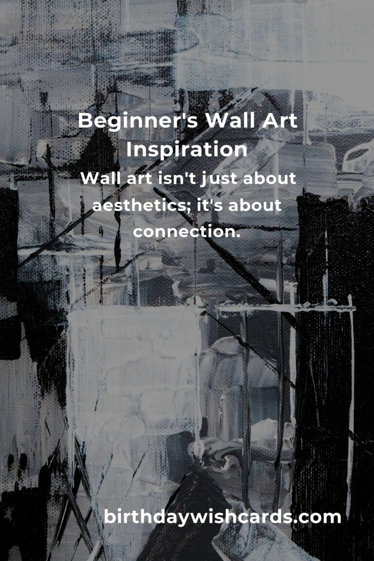 Beginner's Guide to Wall Art: Transform Your Space with Heartfelt Creativity