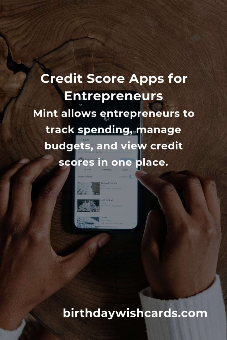 Best Credit Score Apps for Entrepreneurs: Enhance Your Financial Health