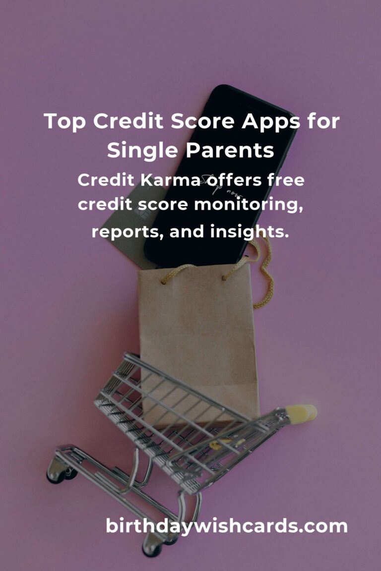 Best Credit Score Apps for Single Parents: Manage Your Finances Efficiently