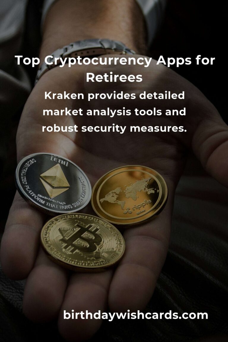 Best Cryptocurrency Apps for Retirees: Simplifying Digital Investments