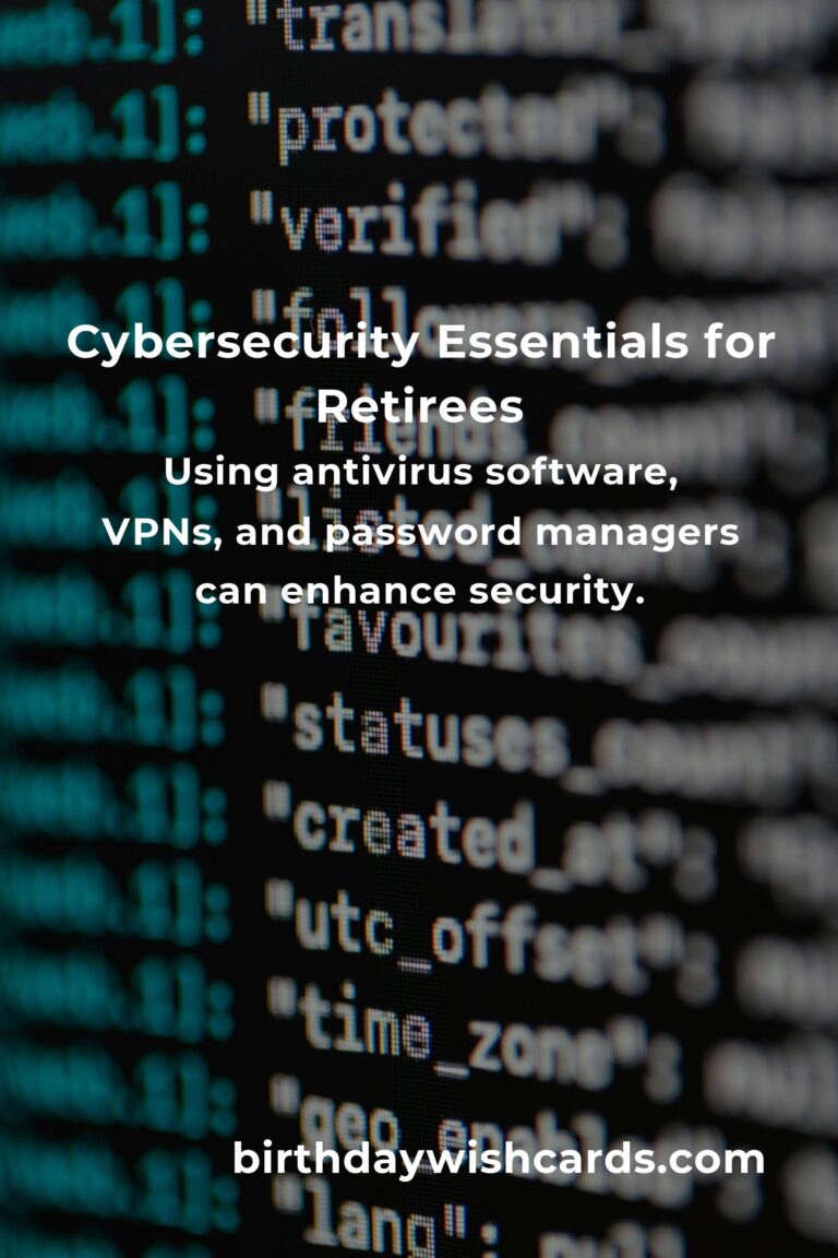 Best Cybersecurity Practices for Retirees in 2025