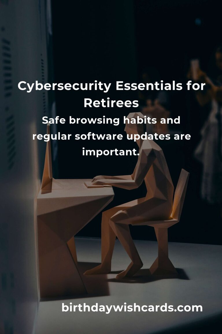 Best Cybersecurity Practices for Retirees in 2025
