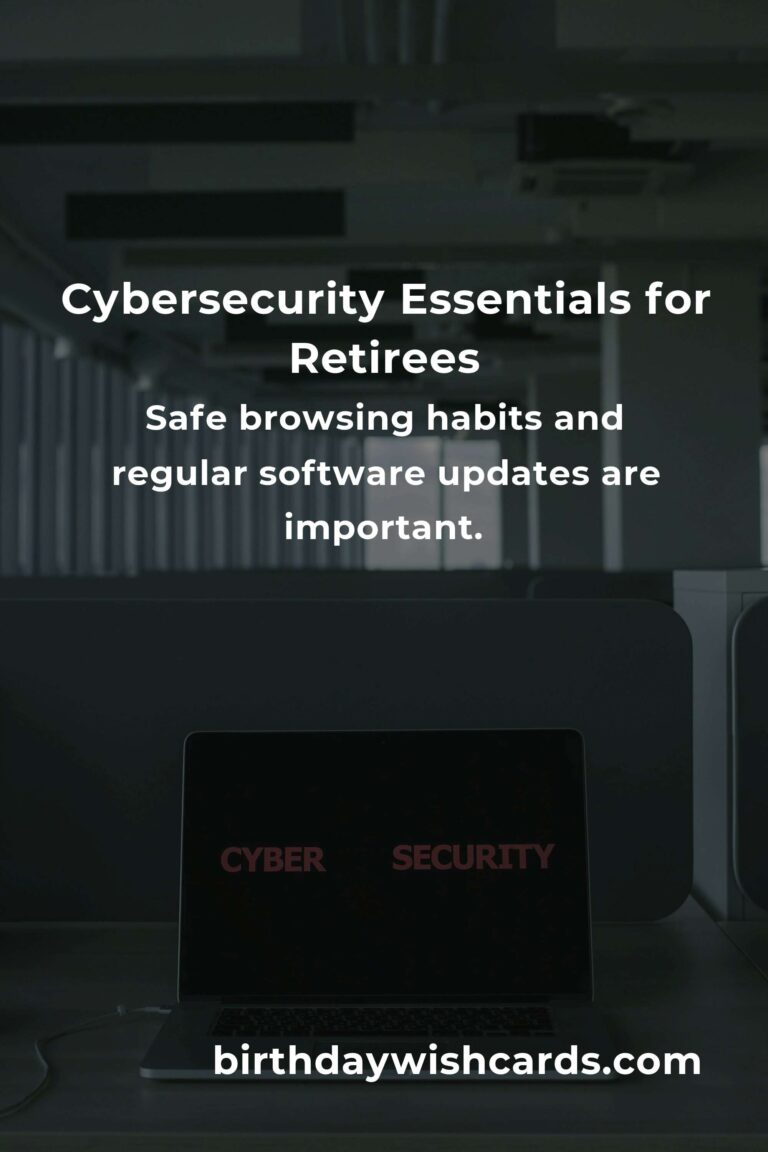 Best Cybersecurity Practices for Retirees in 2025