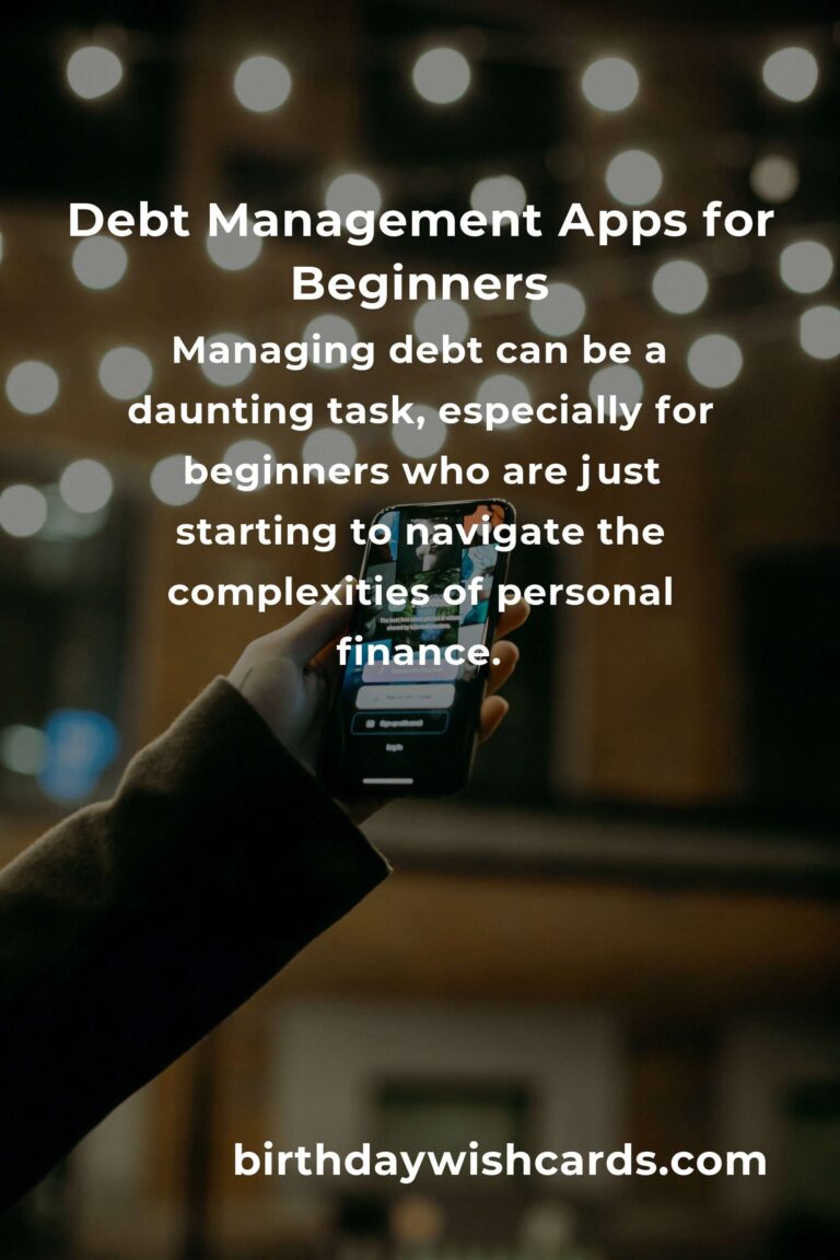 Best Debt Management Apps for Beginners: Take Control of Your Finances
