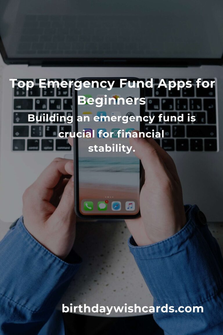 Best Emergency Fund Apps for Beginners: A Comprehensive Guide