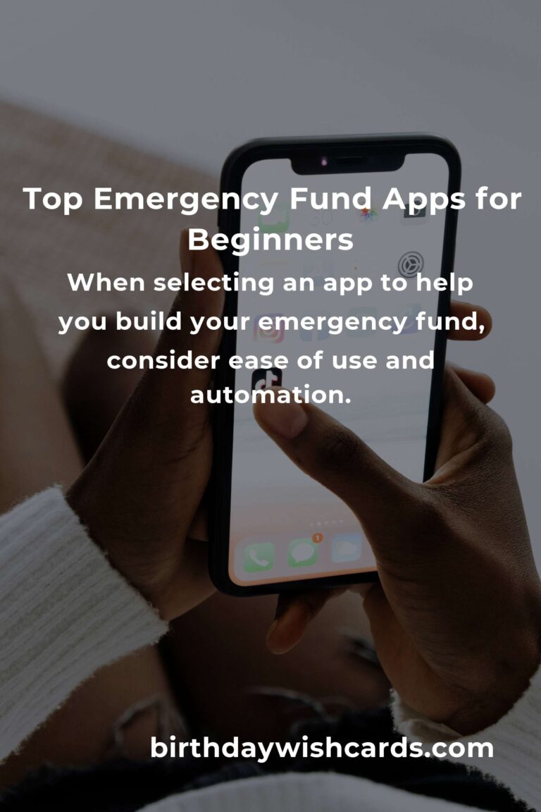 Best Emergency Fund Apps for Beginners: A Comprehensive Guide