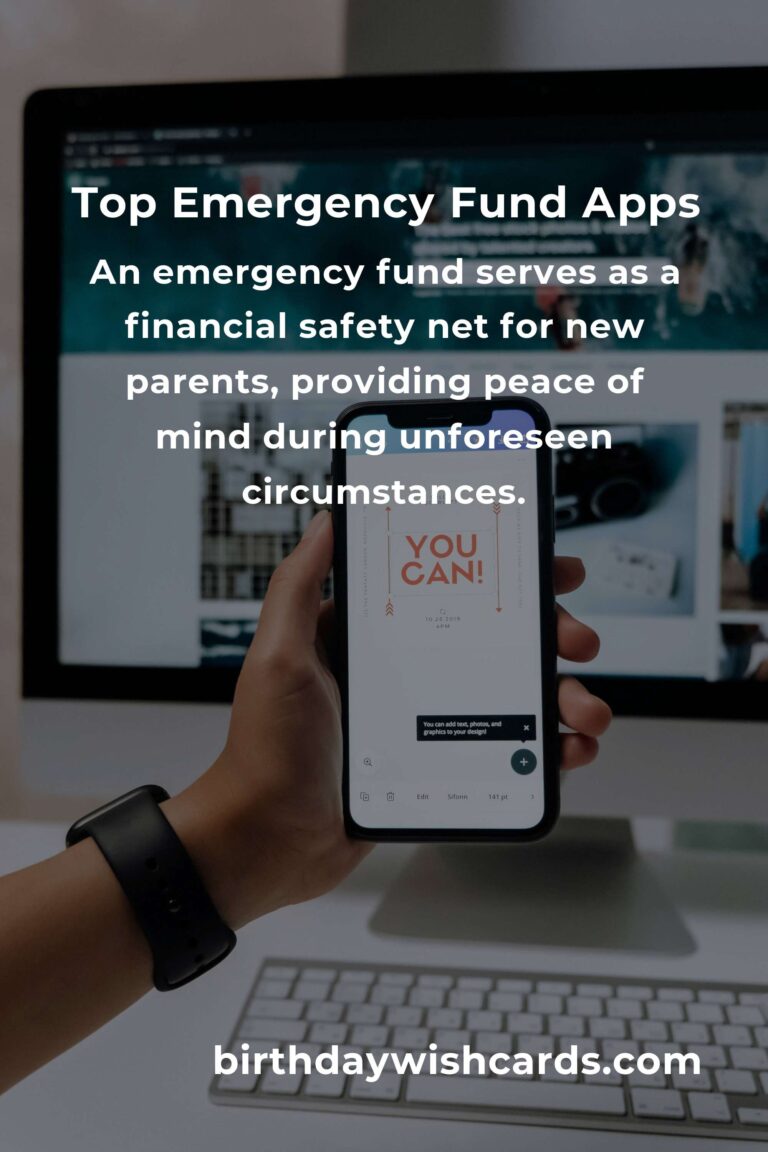 Best Emergency Fund Apps for New Parents: Secure Your Family's Future