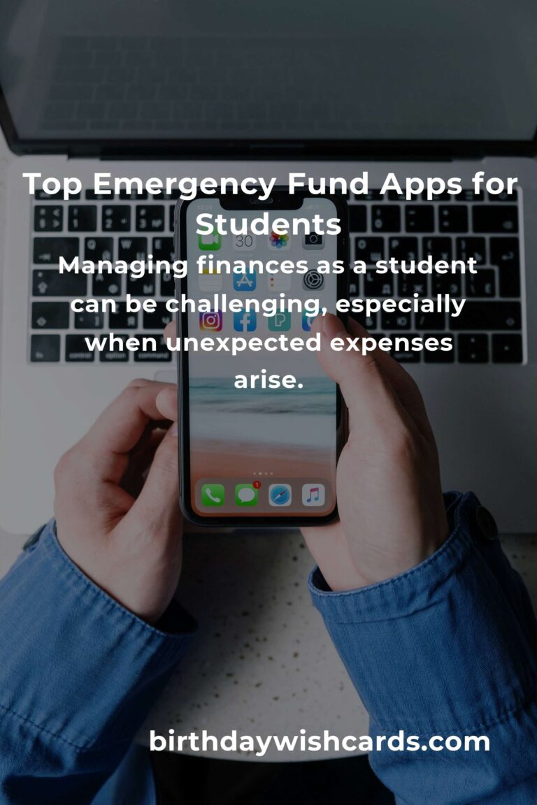 Best Emergency Fund Apps for Students: A Comprehensive Guide