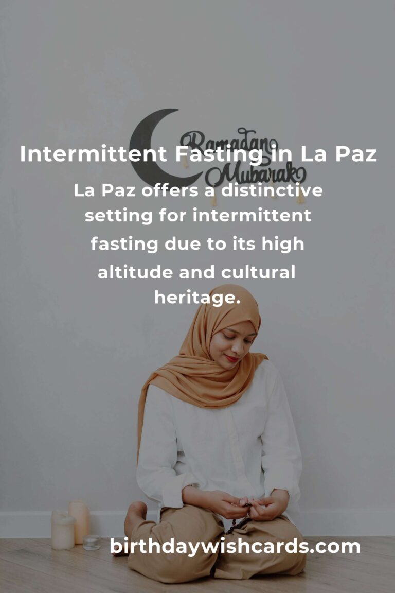 Best Intermittent Fasting Practices in La Paz for 2025