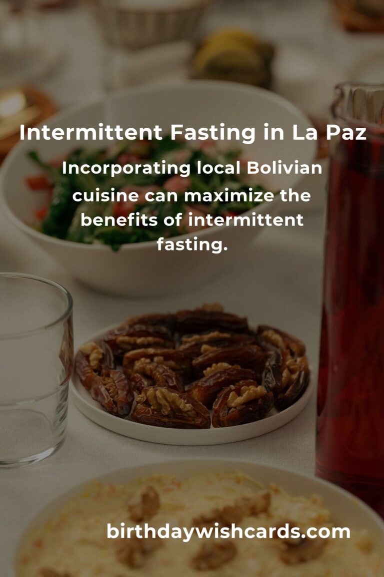 Best Intermittent Fasting Practices in La Paz for 2025