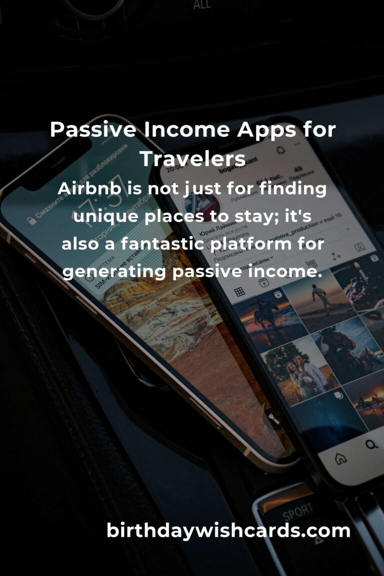 Best Passive Income Apps for Budget Travelers: Earn While You Explore