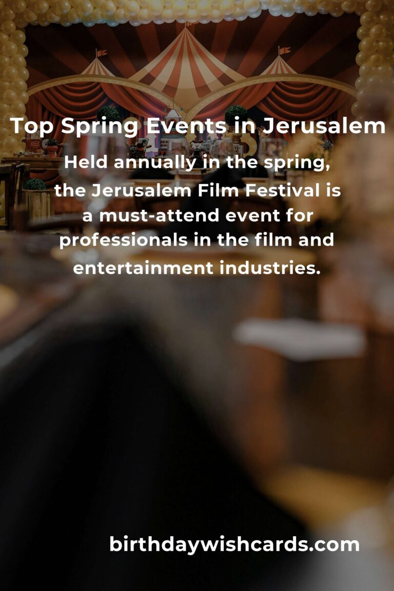 Best Spring Events in Jerusalem for Professionals