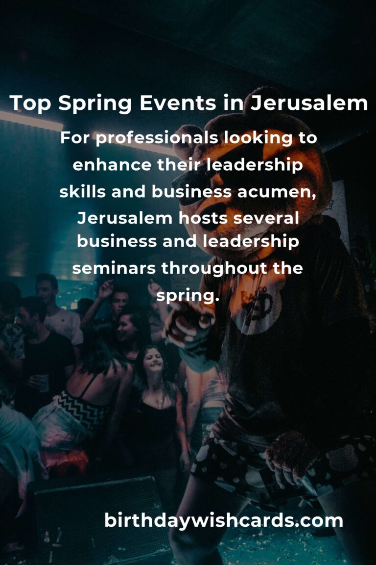 Best Spring Events in Jerusalem for Professionals