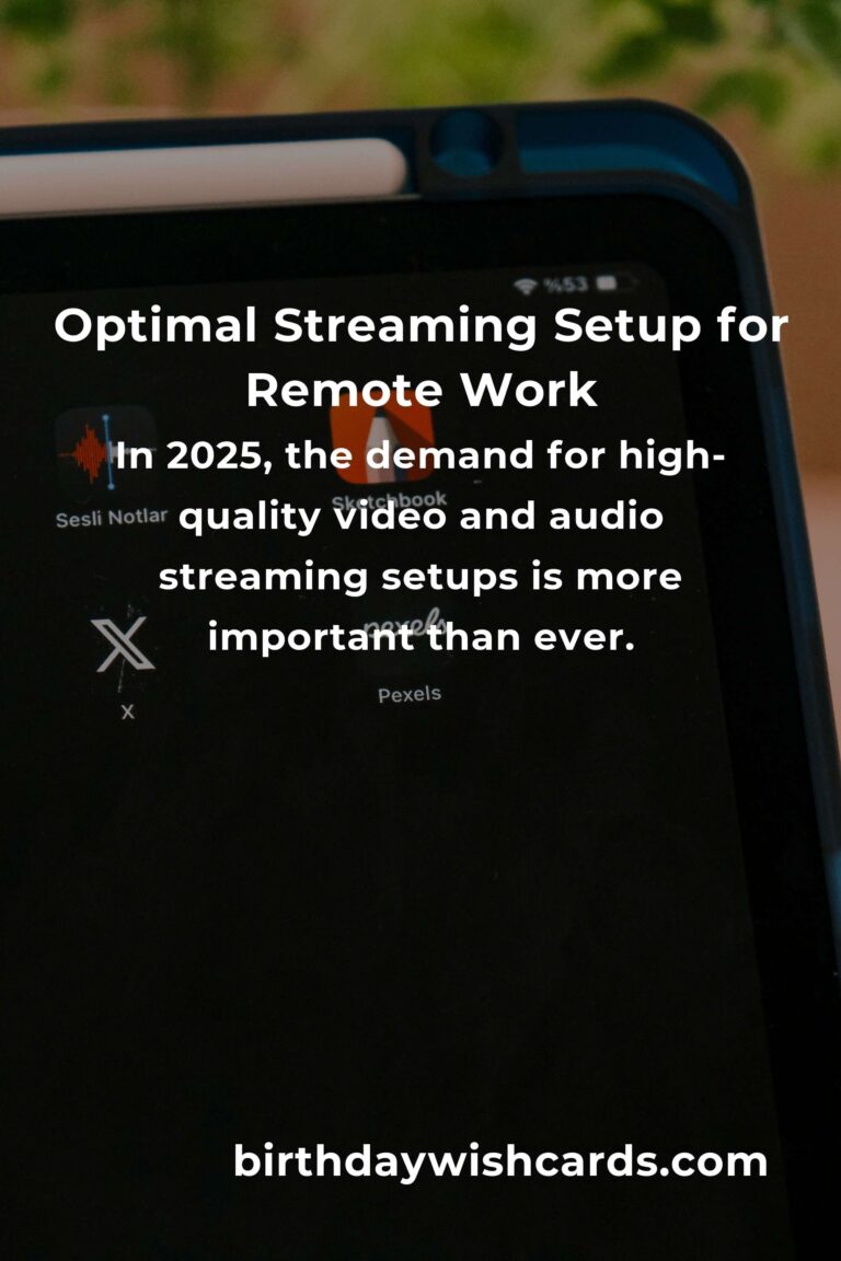 Best Streaming Setup for Remote Workers in 2025