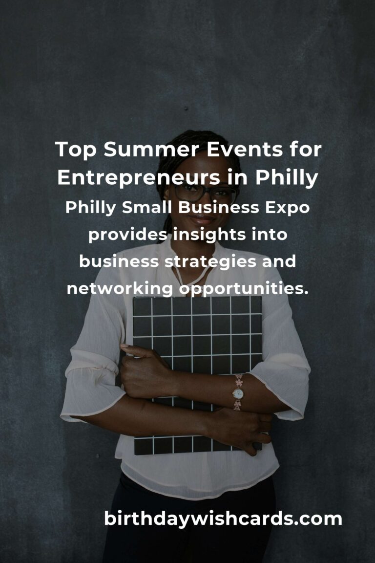 Best Summer Events in Philadelphia for Entrepreneurs to Network and Grow