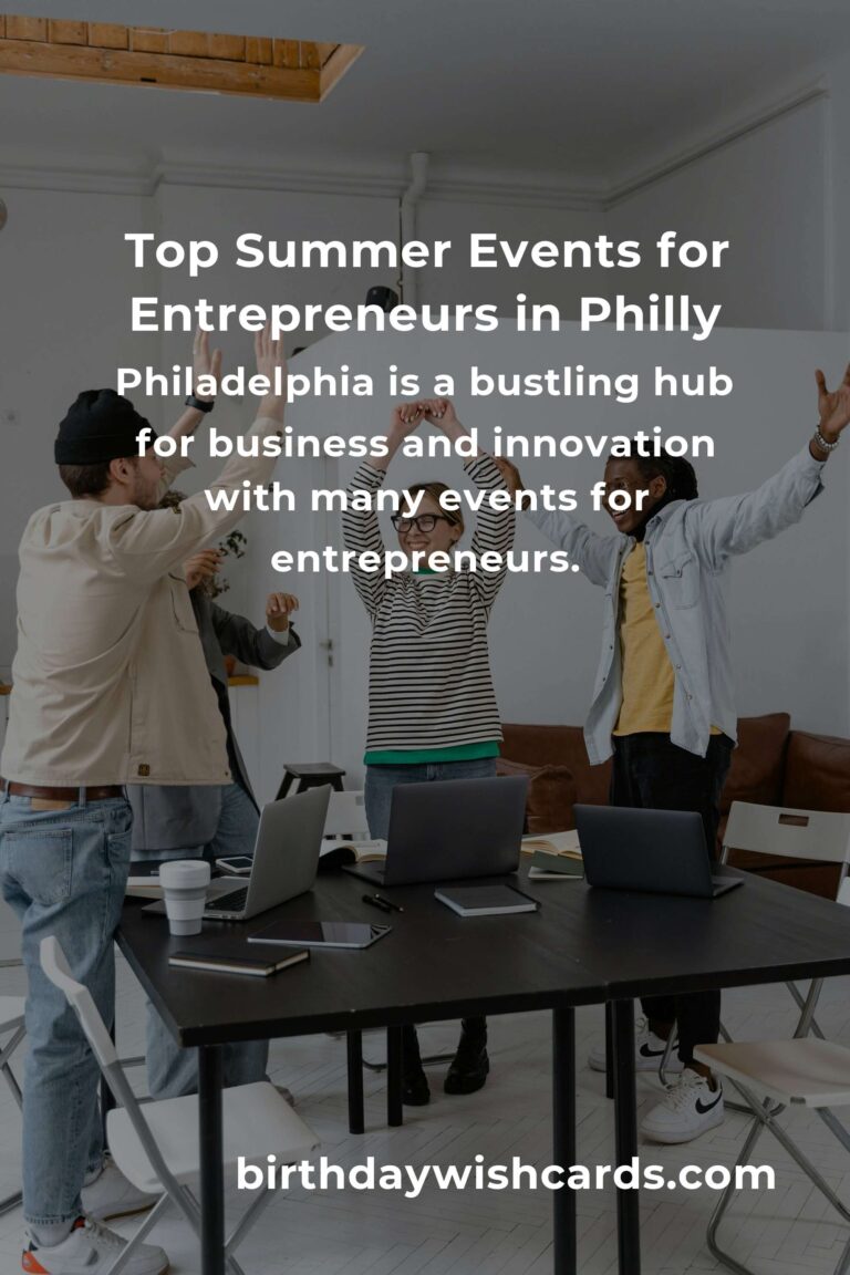 Best Summer Events in Philadelphia for Entrepreneurs to Network and Grow